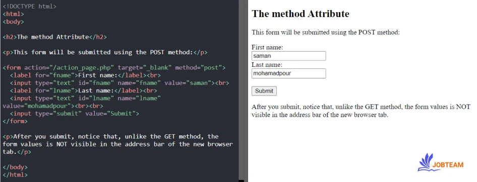 ارسال داده های فرم با متد POST در HTML ویژگی یا خصوصیت های فرم در HTML: ارسال داده های فرم با متد POST در HTML
