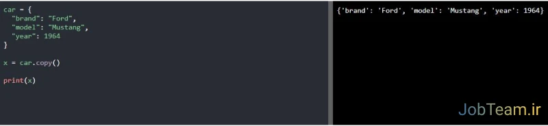 متد ()copy در پایتون (Python) متد ()copy برای دیکشنری در پایتون (Python)