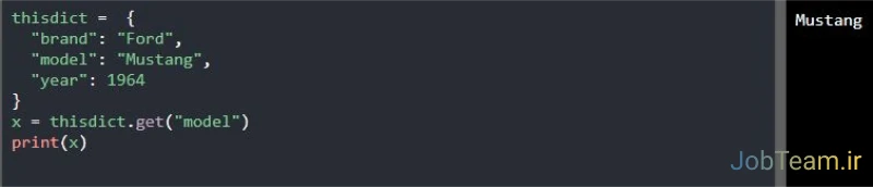 دسترسی به آیتم های دیکشنری در پایتون (Python) با متد ()get