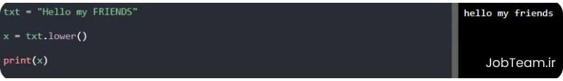متد lower در پایتون (Python) متد lower در پایتون (Python)