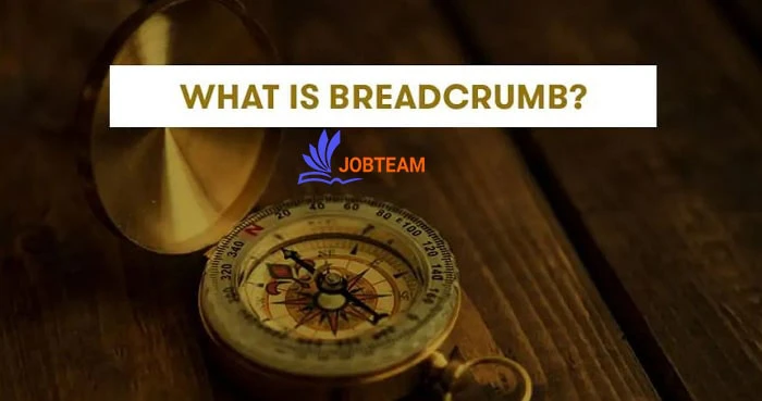breadcrumbs چیست breadcrumbs چیست
