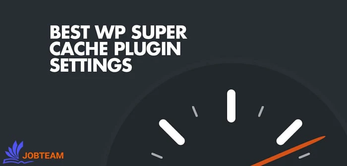 افزونه WP Super Cache افزونه WP Super Cache