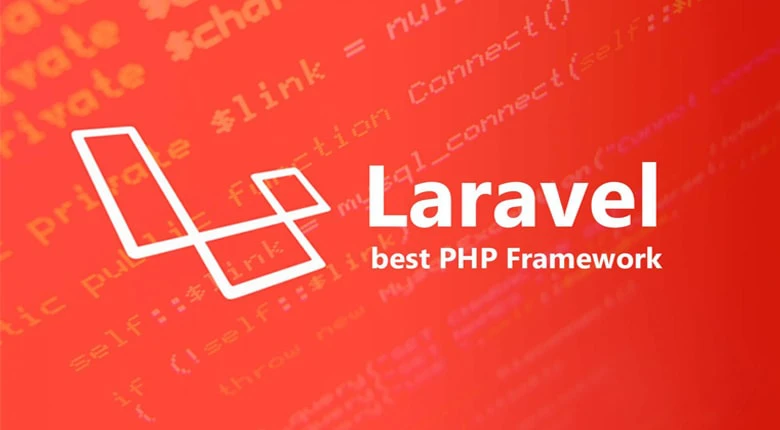 فریم ورک PHP: فریم ورک Laravel فریم ورک PHP: فریم ورک Laravel